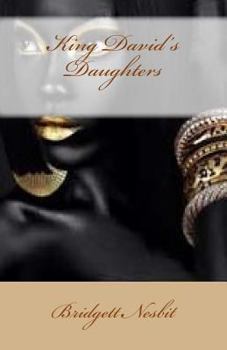 Paperback King David's Daughters: Learning to love ourselves Book