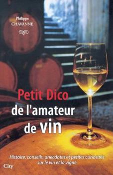 Paperback Petit dico de l'amateur de vin [French] Book