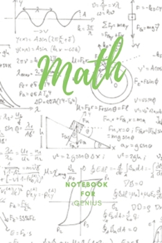 Math  Notebook for Genius: 0.5 inch Grid paper - Square Graph paper / Graph paper Composition Notebook / Journal - Pure Mathematics - Applied ... Students|6 x 9 paper 120 Pages | Green Color