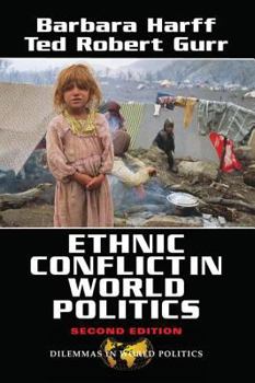 Ethnic Conflict in World Politics - Book  of the Dilemmas in World Politics