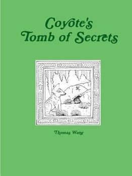 Paperback Coyote's Tomb of Secrets Book