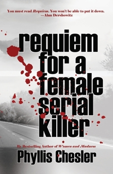 Paperback Requiem for a Female Serial Killer Book