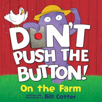 Board book Don't Push the Button: On the Farm Book