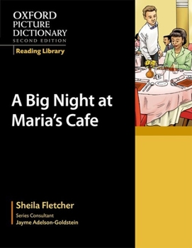 Paperback Oxford Picture Dictionary Reading Library: A Big Night at Maria's Café Book