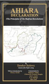 Perfect Paperback AHIARA DECLARATION: The Principles of the Biafran Revolution Book