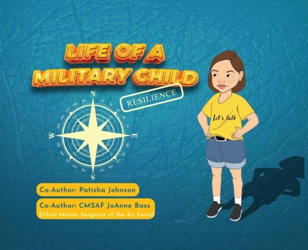 Hardcover Life of a Military Child: Resilience Book