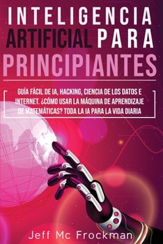 Paperback Inteligencia Artificial Para Principiantes [Spanish] Book