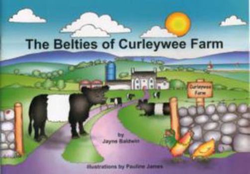 Paperback The Belties of Curleywee Farm Book