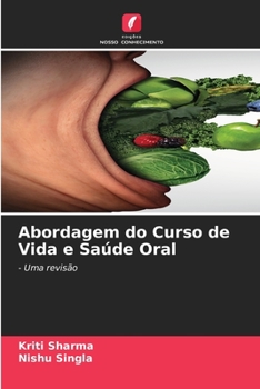 Paperback Abordagem do Curso de Vida e Saúde Oral [Portuguese] Book