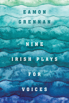 Hardcover Nine Irish Plays for Voices Book