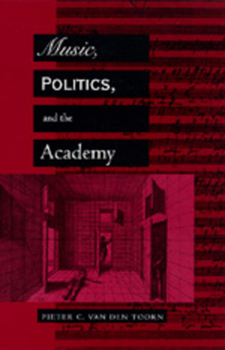 Paperback Music, Politics, and the Academy Book