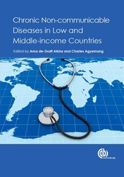Hardcover Chronic Non-Communicable Diseases in Low and Middle-Income Countries Book