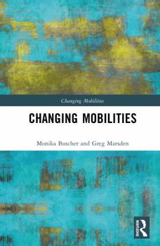 Hardcover Changing Mobilities Book