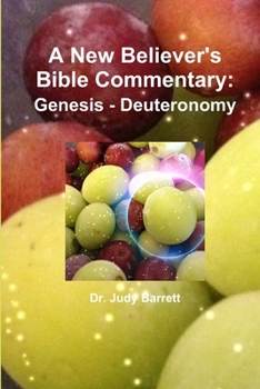 Paperback A New Believer's Bible Commentary: Genesis - Deuteronomy Book