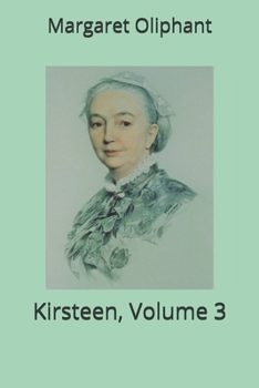 Paperback Kirsteen, Volume 3 Book