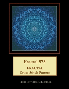 Paperback Fractal 573: Fractal cross stitch pattern [Large Print] Book