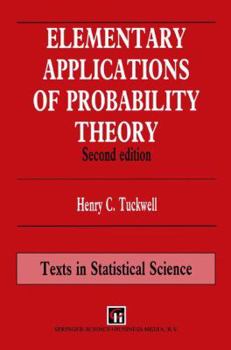 Elementary Applications of Probability Theory, Second Edition (Chapman & Hall Statistics Textbook) - Book  of the Chapman & Hall Statistics Texts