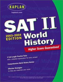 Paperback Kaplan SAT II: World History 2003-2004 Book