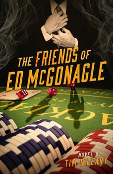 Perfect Paperback The Friends Of Ed McGonagle Book
