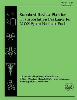 Paperback Standard Review Plan for Transportation Packages for MOX Spent Nuclear Fuel Book