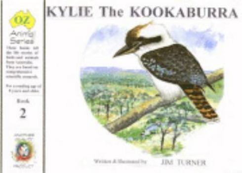 Paperback Kylie the Kookaburra Book