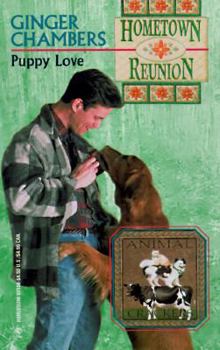 Puppy Love (Hometown Reunion #10) - Book #10 of the Hometown Reunion