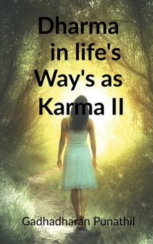 Paperback Dharma in life's way's as Karma II Book