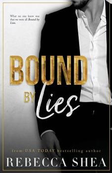 Bound by Lies - Book #2 of the Bound and Broken