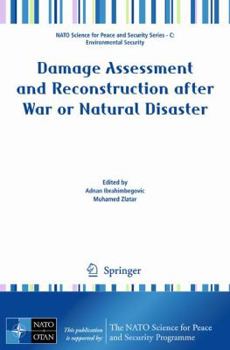 Paperback Damage Assessment and Reconstruction After War or Natural Disaster Book
