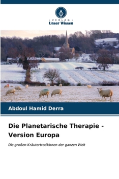 Paperback Die Planetarische Therapie - Version Europa [German] Book