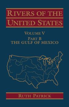 Hardcover Rivers of the United States, Volume V Part B: The Gulf of Mexico Book