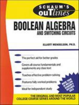 Paperback Schaum's Outline of Boolean Algebra and Switching Circuits Book