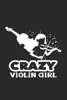 Crazy violin girl: 6x9 Violin | dotgrid | dot grid paper | notebook | notes