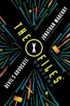 Paperback The X-Files Origins: Devil's Advocate Book