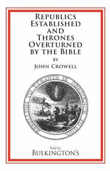 Paperback Republics Established and Thrones Overturned by the Bible Book