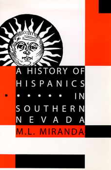 Hardcover A History of Hispanics in Southern Nevada Book