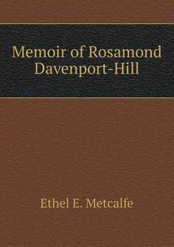 Paperback Memoir of Rosamond Davenport-Hill Book