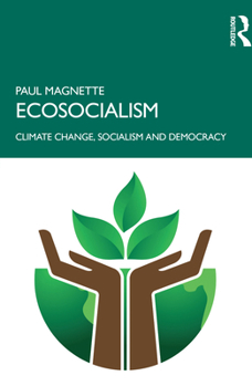 Paperback Ecosocialism: Climate Change, Socialism and Democracy Book