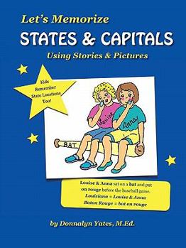 Paperback Let's Memorize States & Capitals Using Pictures & Stories Book