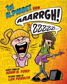 Paperback The Alphabet from AAARRGH! to ZZzzz... Book