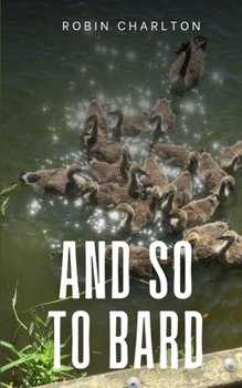 Paperback And so to Bard Book