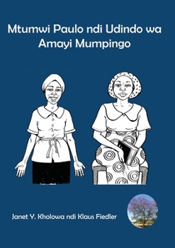 Paperback Mtumwi Paulo ndi Udindo wa Amayi Mumpingo [Nyanja] Book