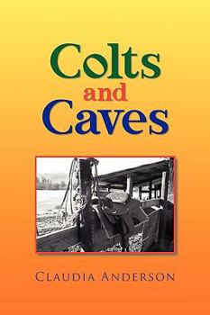 Paperback Colts and Caves Book