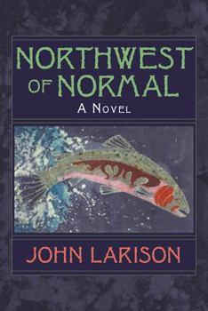 Hardcover Northwest of Normal Book