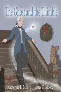 Paperback The Ghost and the Thimble Book