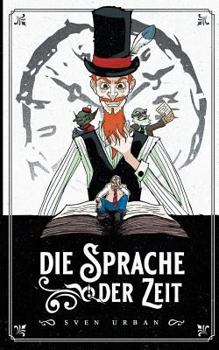 Paperback Die Sprache der Zeit [German] Book