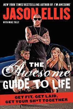 Paperback The Awesome Guide to Life Book