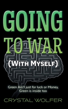 Hardcover Going To War: (With Myself) Book
