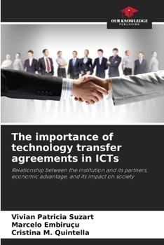Paperback The importance of technology transfer agreements in ICTs Book