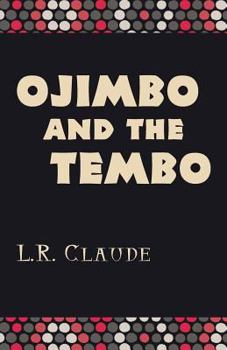 Paperback Ojimbo and the Tembo Book